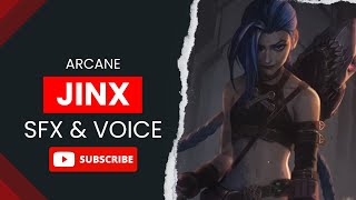 Arcane Jinx Abilities amp Voice  League of Legends SFX [upl. by Arbmik]