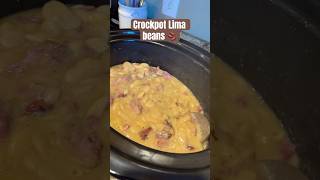 Lima beans 🫘 foryou crockpot momlife food fall youtubeshorts [upl. by Oicul]