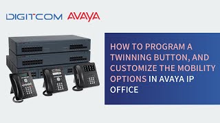 How to program a twinning button and customize the mobility options in Avaya IP Office [upl. by Nnaoj]