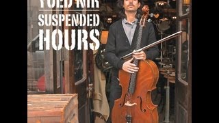 Yoed Nir  quotSuspended Hoursquot Full Album 2013 [upl. by Fleurette]