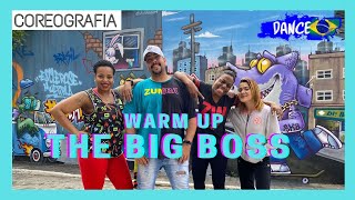 Warm Up  The Big Boss  Dj Dani acosta  DANCE BRASIL  COREOGRAFIA [upl. by Ococ]