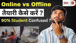 SSC के लिए Online पढ़ें या Offline 90 Students Confused  RJ MOHIT [upl. by Greenebaum]