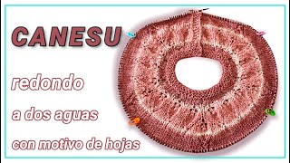 Como tejer canesú redondo de hojas a dos agujas canesú circular tutorial paso a paso  IdeasbyLita [upl. by Imhskal630]