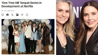 One Tree Hill Sequel in Development at Netflix My Thoughts [upl. by Eelarol460]