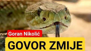 GOVOR ZMIJE Goran Nikolić [upl. by Remmer]