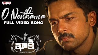 O Nesthama Full Video Song  Khakee  Karthi Rakul Preet Singh  Ghibran [upl. by Iphigenia533]