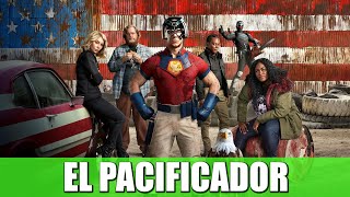 EL PACIFICADOR  RESEÑA MEJOR QUE LAS SERIES DE MARVEL [upl. by Ardeha659]