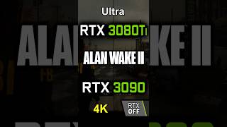 RTX 3080 Ti vs RTX 3090 in Alan Wake 2  4K [upl. by Ayisan]