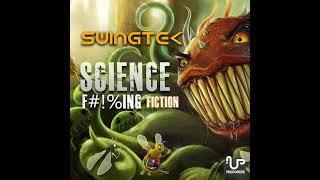 01 SwingTek  Science Fing Fiction [upl. by Ianej842]