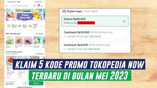 Update 5 Kode Promo Tokopedia NOW Terbaru di Bulan Mei 2023  Voucher Tokopedia [upl. by Durman]