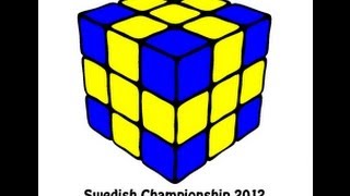 Swedish Speedcubing Championship 2012 [upl. by Tella669]