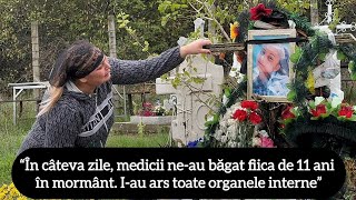 “În câteva zile medicii neau băgat fiica de 11 ani în mormânt Iau ars toate organele interne” [upl. by Mariam]