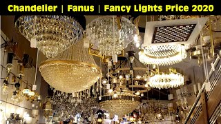 Imported Chandelier  Crystal Chandelier Designs  Fanus  Jhoomer and Fancy Lights Prices 2020 [upl. by Killian]