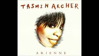 Tasmin Archer  Arienne [upl. by Benedetta]