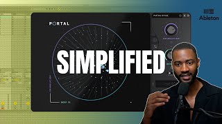 Portal by Output Simplifying The Greatest FX Plugin TUTORIAL [upl. by Odragde]