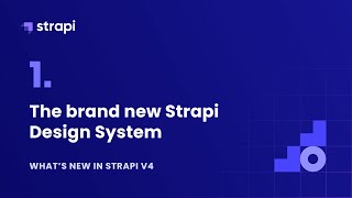 Whats new in Strapi v4 Design System [upl. by Rednazxela978]