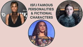 ISFJ Famous Celebrities and Fictional Characters I MBTI I ISFJ [upl. by Maximilien]