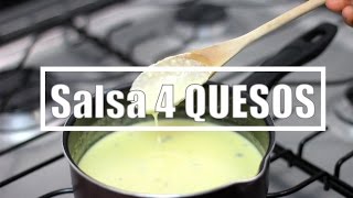 Salsa de CUATRO QUESOS Original y la versión Fácil con solo 3 ingredientes  Salsa de 4 quesos [upl. by Lativa]