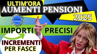 ✅ PENSIONI 2025 ➜ TUTTI gli AUMENTI e IMPORTI 📊  NOVITÀ su RIVALUTAZIONE e TABELLE per GENNAIO [upl. by Steffy]