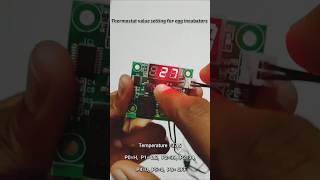 How to set the thermostat temperature in egg incubator incubator newvideo india homemade new [upl. by Nonnarb304]