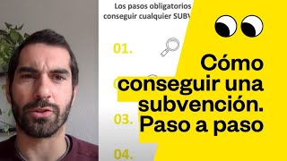 Cómo conseguir una subvención Paso a paso [upl. by Benildas]