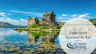 Experience Scotland By Rail [upl. by Jemina]