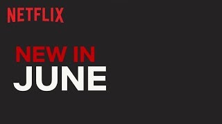 New on Netflix UK amp IRL  June 2019  Netflix [upl. by Mcclish]