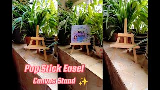 DIY Pop Stick Easel❣️  DIY Canvas Stand  Step by step tutorial TahasPaintingUniverse [upl. by Atinomar811]