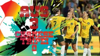 Matildas🇦🇺 vs Chinese TaipeiWomens Olympic Qualifier [upl. by Ymmas]