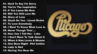 Chicago Greatest hits Full Album  Best Songs of Chicag [upl. by Turmel414]