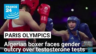 Algerian boxer faces gender outcry over testosterone tests • FRANCE 24 English [upl. by Appleton41]