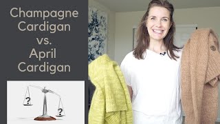 Champagne Cardigan vs April Cardigan pattern comparision [upl. by Beal]