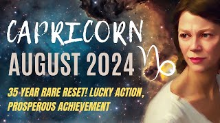 Exciting Prosperous Changes in Career and Money 🔆 CAPRICORN AUGUST 2024 HOROSCOPE [upl. by Cissej]