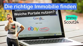 Die richtige Immobilie finden  wie hilfreich sind ImmobilienScout24 oder EbayKleinanzeigen [upl. by Ardnekahs627]