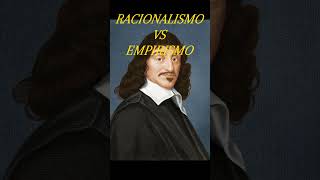 RACIONALISMO vs EMPIRISMO [upl. by Lemert]