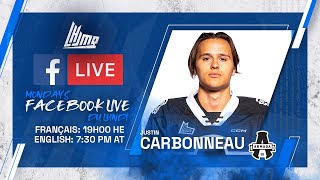 QMJHL Facebook Live  with Justin Carbonneau BlainvilleBoisbriand Armada [upl. by Judd312]