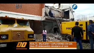 El increíble asalto a Prosegur en Ciudad del Este [upl. by Sirromaj]