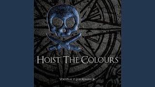 Hoist the Colours [upl. by Ingham]