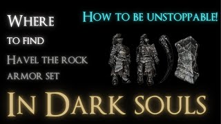 Where to find Havel the rock Armor set in Dark souls 1 [upl. by Randal92]