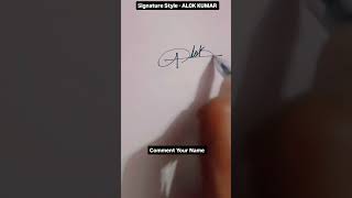 Signature Style of Name Alok Kumar  how to make beautiful Signature style [upl. by Beaston]