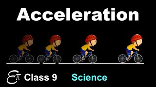 🔴 Acceleration  Motion  5  in HINDI for Class 9 NCERT Science [upl. by Lanuk]