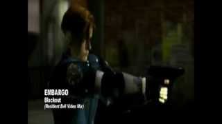 Embargo  Blackout Resident Evil Video Mix [upl. by Ofella351]