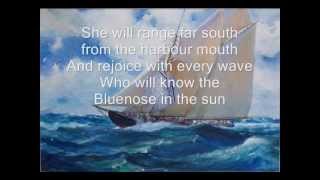 Bluenose song with lyrics [upl. by Phelan16]