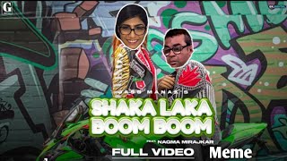 Shaka Laka Boom Boom  Shaka Laka Boom Boom Lyrics Memes compilation  Jass Manak song [upl. by Benjie252]