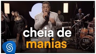 Raça Negra  Cheia de Manias Deezer Sessions [upl. by Htnamas883]