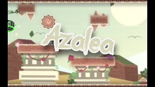 Azalea by elianaaa and kiannuh 3 COINS  Geometry Dash [upl. by Rosio]