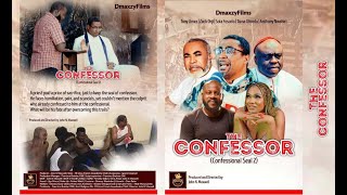 The Confessor latest nollywood movie featuring Zack Orji Tony Umez Sola Fosudo Anthony Nwahiri [upl. by Asiruam]