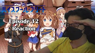 High School Fleet Episode 12 Reaction  A Sinking Farewell [upl. by Hoxie]