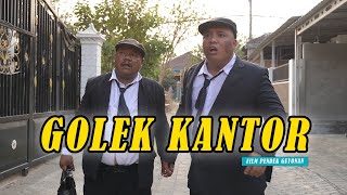 GOLEK KANTOR  EPS 95 [upl. by Socem462]