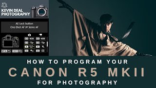 MY FAVORITE Way To Program The Canon R5 MKII For Photography [upl. by Ree]